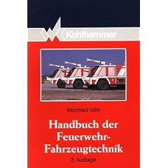Handbuch der Feuerwehr - Fahrzeugtechnik