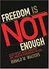 Freedom is Not Enough: Black Voters, Black Candidates, and American Presidential Politics (American Political Challenges)