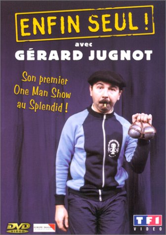 G�rard Jugnot : Enfin seul dvd, Film dvd G�rard Jugnot : Enfin seul