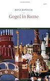 Gogol in Rome (Salt Modern Poets)