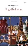 Gogol in Rome (Salt Modern Poets)