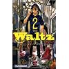 Waltz Vol.2