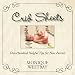 Crib Sheets: 100 Helpful Hints for New Parents
