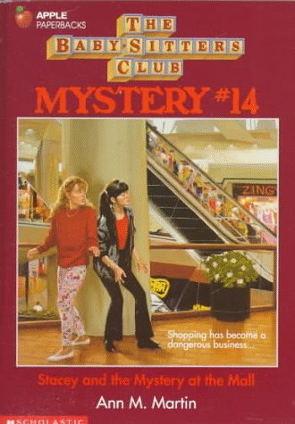 Stacey And The Mystery At The Mall (baby-sitters Club Mystery, 14)