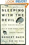 Sleeping with the Devil: How Washingt...