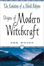 Origins Of Modern Witchcraft