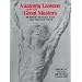 Anatomy Lessons from the Great Masters: 100 Great Figure Drawings Analysed (Practical Art Books)