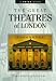 The Great Theatres of London: An Illustrated Companion