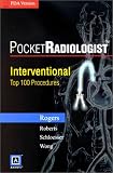 PocketRadiologist: Interventional Top 100 Procedures (CD-ROM for PDA)