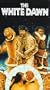 White Dawn [VHS]