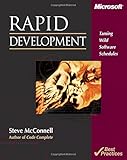 Rapid Development: Taming Wild Software Schedules