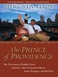 The Prince of Providence: The True Story of Buddy Cianci, America's Most Notorious Mayor, Some Wiseguys, and the Feds