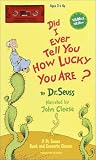 Did I Ever Tell You How Lucky You Are?
