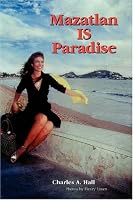 Mazatlan IS Paradise