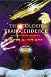 The Golden Transcendence : Or, The Last of the Masquerade (The Golden Age)