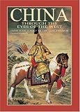 China Through the Eyes of the West: From Marco Polo to the Last Emperor