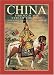 Book China Through The Eyes of the West: From Marco Polo to the Last Emporer