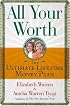 All Your Worth : The Ultimate Lifetime Money Plan