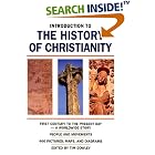 Click here to buy Introduction to the History of Christianity by Tim Dowley, John H. Y. Briggs, Robert D. Linder, and David F. Wright.