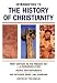 Introduction to the History of Christianity by  ISBN 0800634969