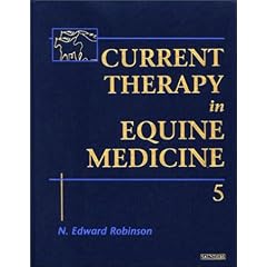 Current Therapy in Equine Medicine (Current Veterinary Therapy)