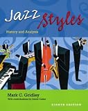 Jazz Styles: History and Analysis (9th Edition)