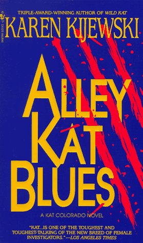 Alley Kat Blues (Kat Colorado Mysteries)