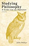 Studying Philosophy (2nd Edition)