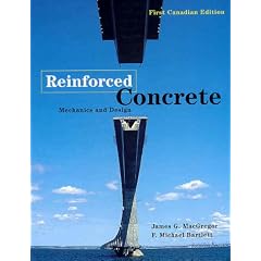 Reinforced Concrete: Mechanism and Design (Canadian Edition)