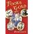 Fool's Gold (White Wolves: Playscripts)