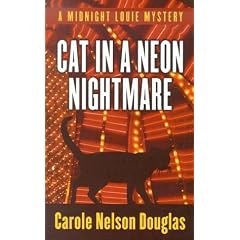 Cat in a Neon Nightmare (Midnight Louie Mysteries)