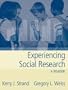 Experiencing Social Research: A Reader