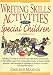 Search : Writing Skills Activities for Special Children