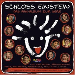 Kevin Little - Schloss Einstein - das Fanalbum zur Serie - Zortam Music