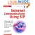 Internet Communications Using SIP