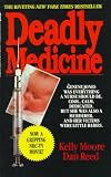 Deadly Medicine Deadly Medicine