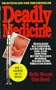 Deadly Medicine