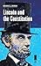 Lincoln and the Constitution (Concise Lincoln Library)
