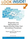Properties and Applications of Nanocrystalline Alloys from Amorphous Precursors: Proceedings of the NATO Advanced Research Workshop on Properties and ... II: Mathematics, Physics and Chemistry)