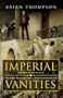 Imperial Vanities