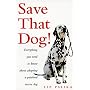 Save That Dog: Everything You Need to Know About Adopting a Purebred Rescue Dog