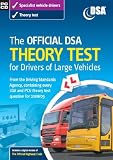 The Official DSA Theory Test for Drivers of Large Vehicles 2008/09 Edition