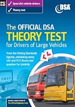 The Official DSA Theory Test for Drivers of Large Vehicles 2008/09 Edition