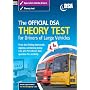The Official DSA Theory Test for Drivers of Large Vehicles 2008/09 Edition