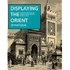 Click here to buy Displaying the Orient: Architecture of Islam at Nineteenth-Century World's Fairs (Comparative Studies on Muslim... by  Zeynep �elik.