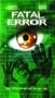 Fatal Error [VHS]