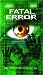 VHS : Fatal Error