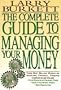 The Complete Guide to Managing Your Money