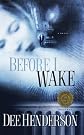 Before I Wake