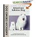 American Eskimo Dog: A Comprehensive Guide to Owning and Caring for Your Dog (Kennel Club Dog Breed Series)